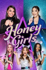Honey Girls en streaming